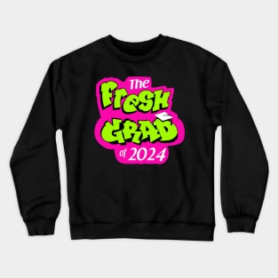 fresh grad 2024 Crewneck Sweatshirt